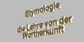 Etymologie-Portal - http://www.etymologie.info/